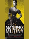 Cover image for Manners & Mutiny